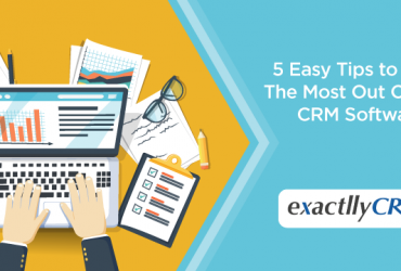 5-easy-tips-to-make-the-most-out-of-your-crm-software