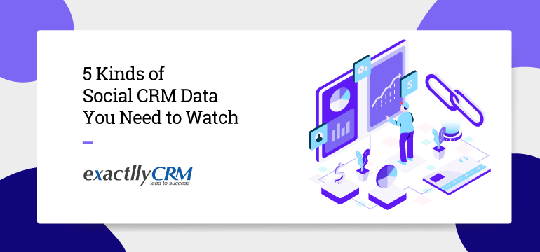 5-kinds-of-social-crm-data-you-need-to-watch