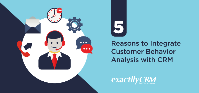 5-reasons-to-integrate-customer-behavior-analysis-with-CRM
