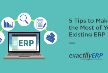 5-tips-to-make-the-most-of-your-existing-ERP