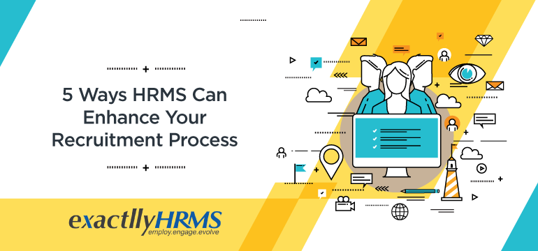 5-ways-HRMS-can-enhance-your-recruitment-process