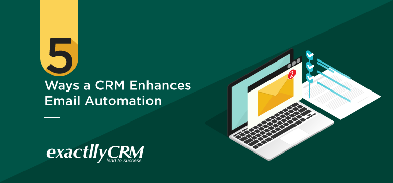 5-ways-a-CRM-enhances-email-automation