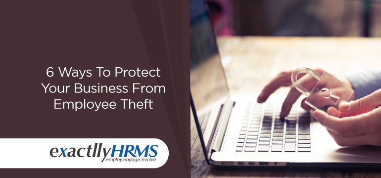 6-ways-to-protect-your-business-from-employee-theft