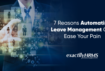 7-reasons-automating-leave-management-can-ease-your-pain