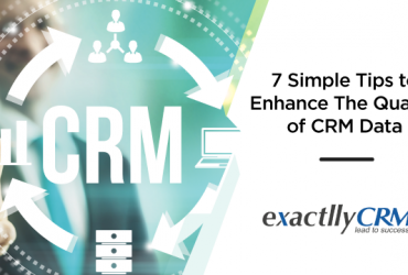 7-simple-tips-to-enhance-the-quality-of-crm-data