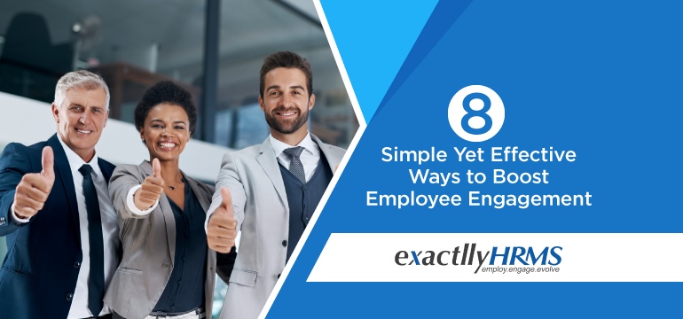 8-simple-yet-effective-ways-to-boost-employee-engagement