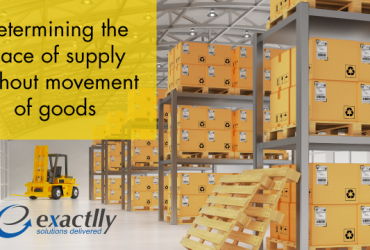 Determining-the-Place-of-Supply-without-Movement-of-Goods