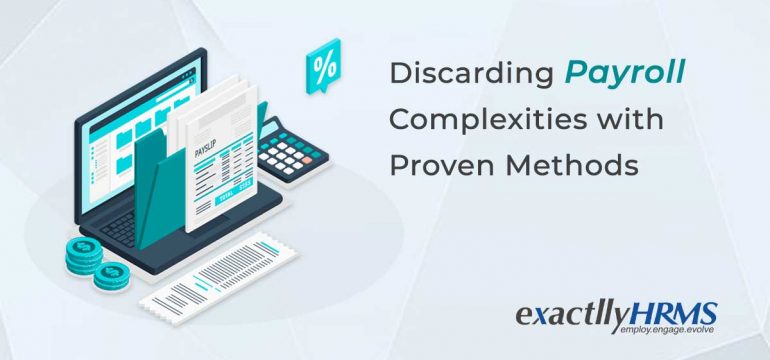 Discarding Payroll Complexities  Best Payroll Software Kolkata