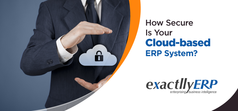 How-Secure-is-Your-Cloud-Based-ERP-system