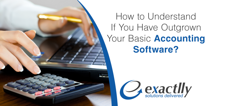 How-to-understand-if-you-have-outgrown-your-basic-accounting-software