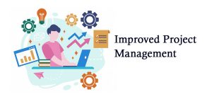 Improved Project Management