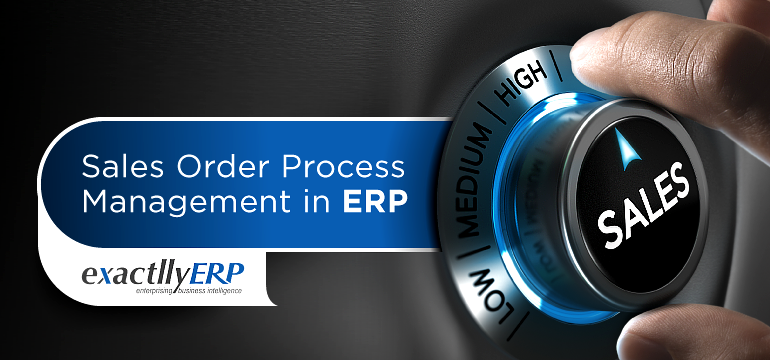 Sales-Order-Process-Management-In-ERP