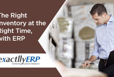 The-Right-Inventory-at-the-Right-time-With-ERP