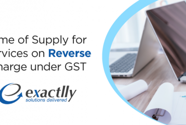 Time-of-Supply-for-Services-on-Reverse-Charge-under-GST