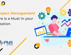 Why Project Management Software Is A Must In Your Organization