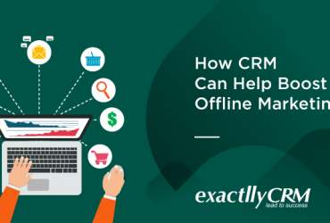 how-CRM-can-help-boost-offline-marketing