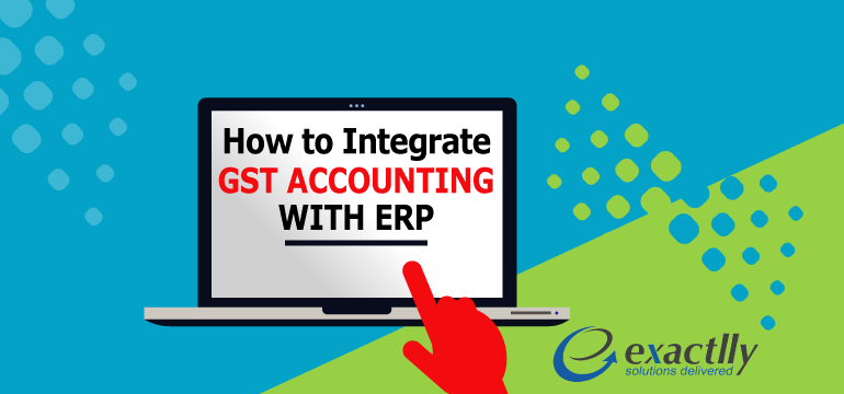 how-to-integrate-gst-accounting-with-erp