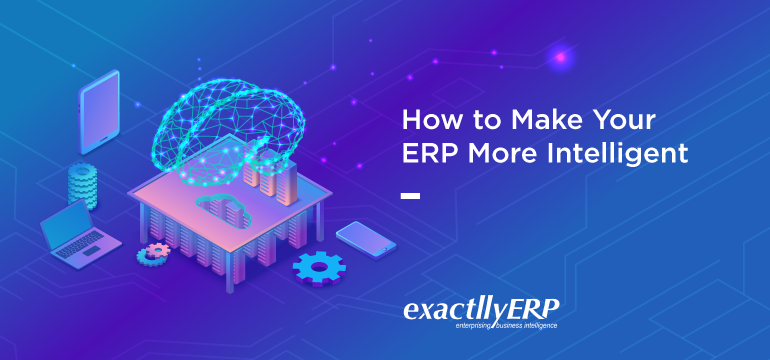 how-to-make-your-erp-more-intelligent