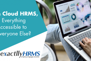 in-cloud-hrms-is-everything-accessible-to-everyone-else