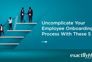 uncomplicate-your-employee-onboarding-process-with-these-5-tips